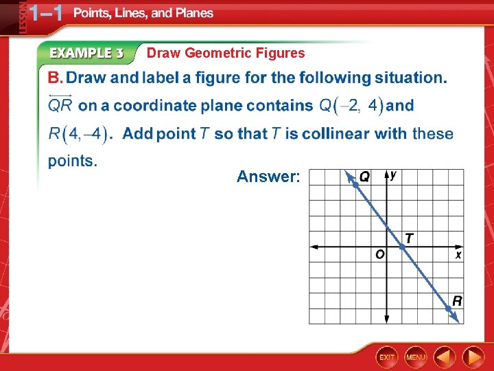 Draw Geometric Figures Answer: 