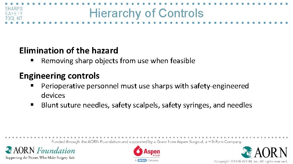 Sharps Safety in the OR Lets Walk the