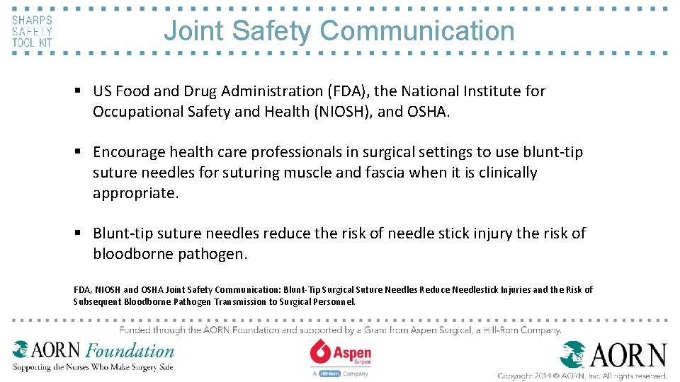 Joint Safety Communication § US Food and Drug Administration (FDA), the National Institute for