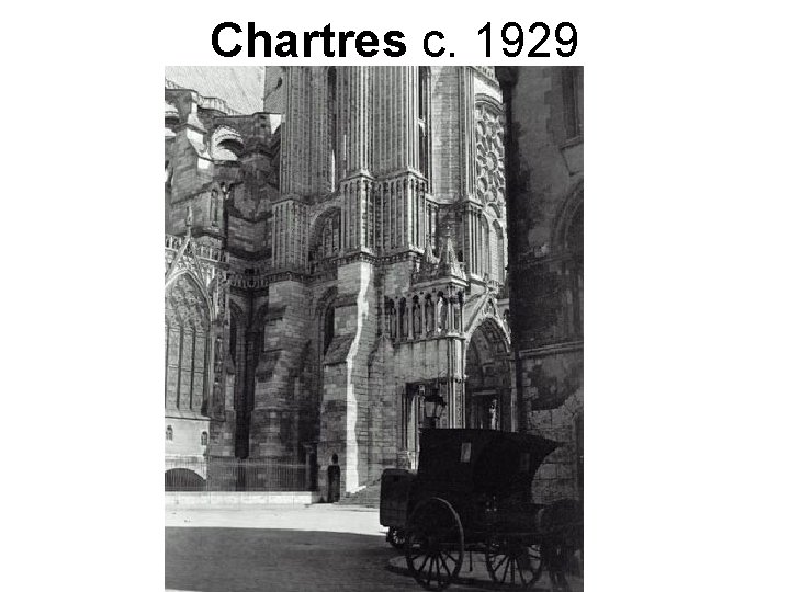 Chartres c. 1929 