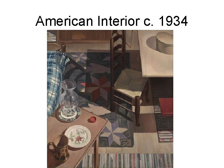 American Interior c. 1934 