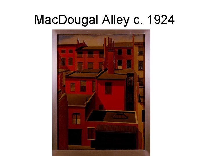Mac. Dougal Alley c. 1924 
