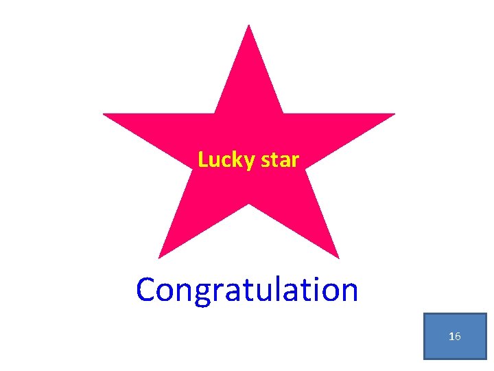 Lucky star Congratulation 16 