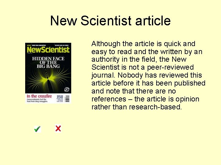 New Scientist article Although the article is quick and easy to read and the