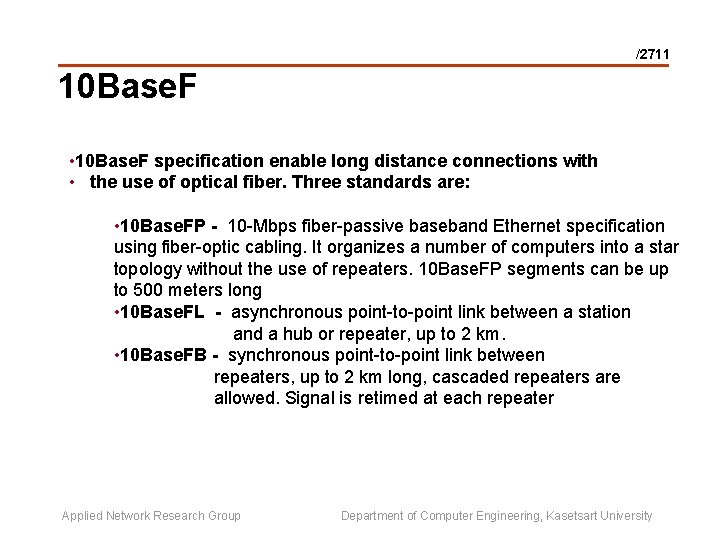 /2711 10 Base. F • 10 Base. F specification enable long distance connections with