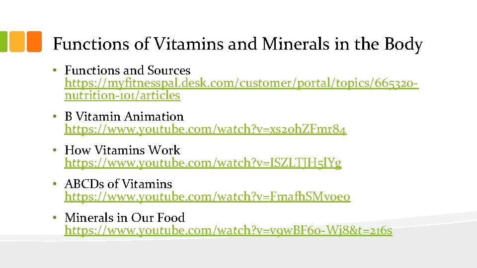 Functions of Vitamins and Minerals in the Body • Functions and Sources https: //myfitnesspal. Functions of Vitamins and Minerals in the Body • Functions and Sources https: //myfitnesspal.