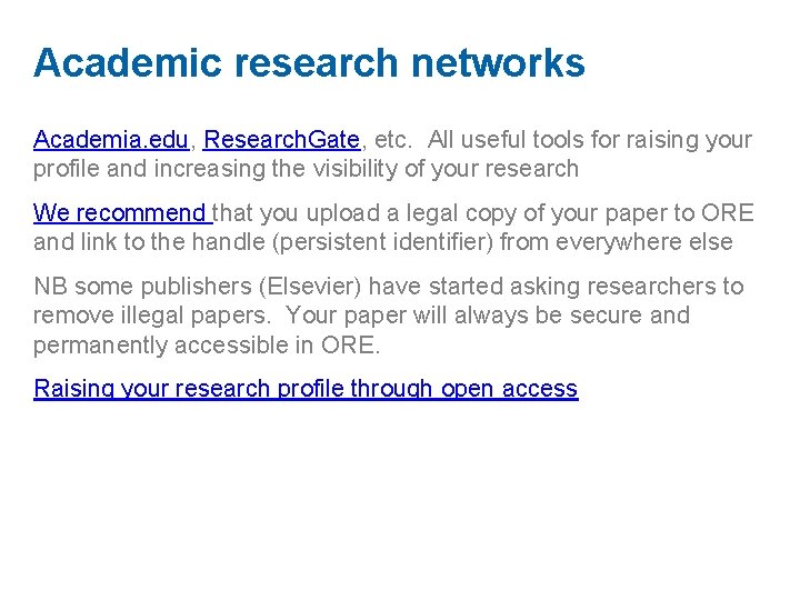 Academic research networks Academia. edu, Research. Gate, etc. All useful tools for raising your