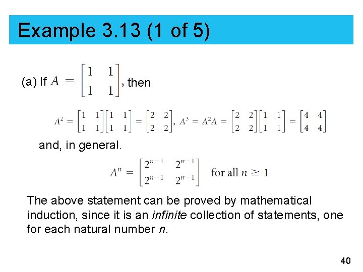 Example 3. 13 (1 of 5) (a) If then and, in general, The above