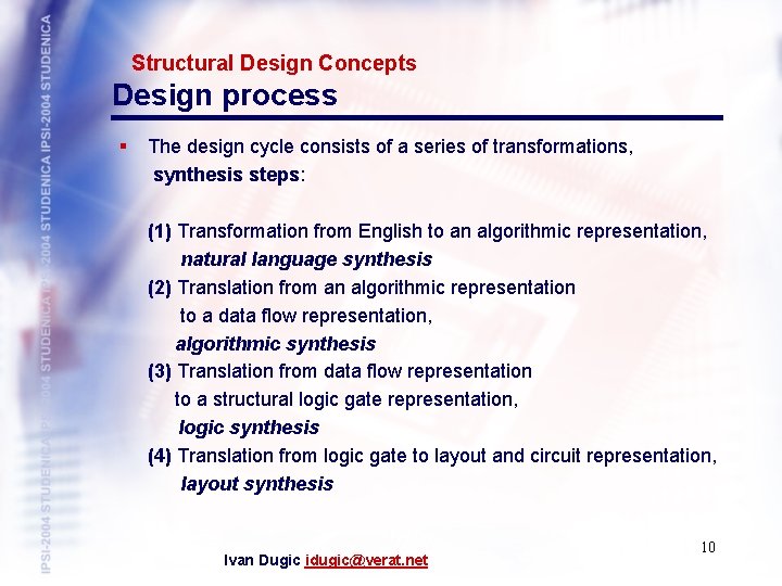 Structural Design Concepts Design process § The design cycle consists of a series of