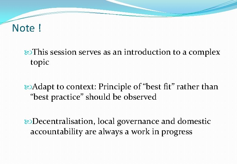 Note ! This session serves as an introduction to a complex topic Adapt to