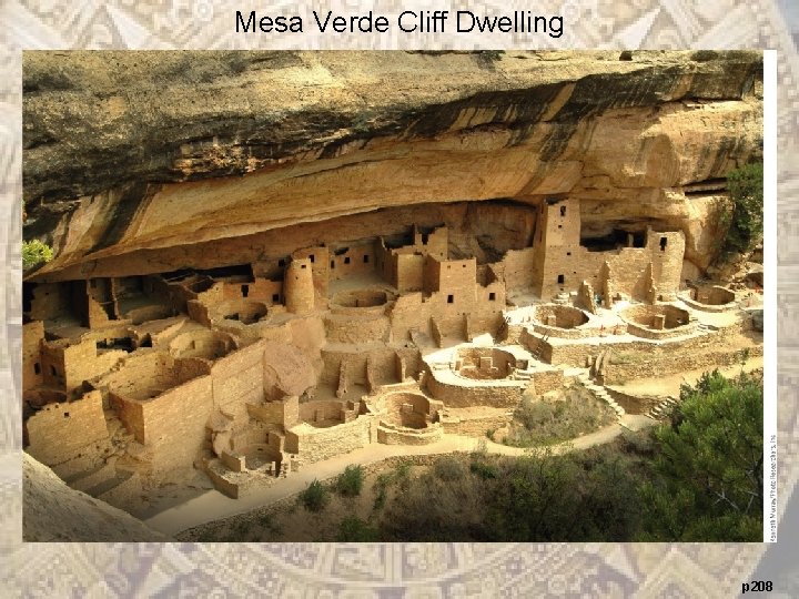 Mesa Verde Cliff Dwelling p 208 