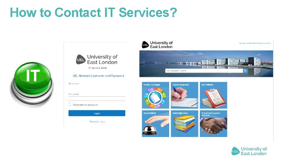 How to Contact IT Services? 