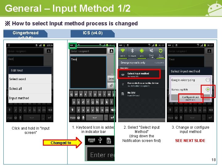 General – Input Method 1/2 ※ How to select Input method process is changed