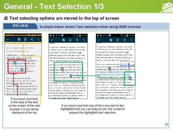 General - Text Selection 1/3 ※ Text selecting options are moved to the top