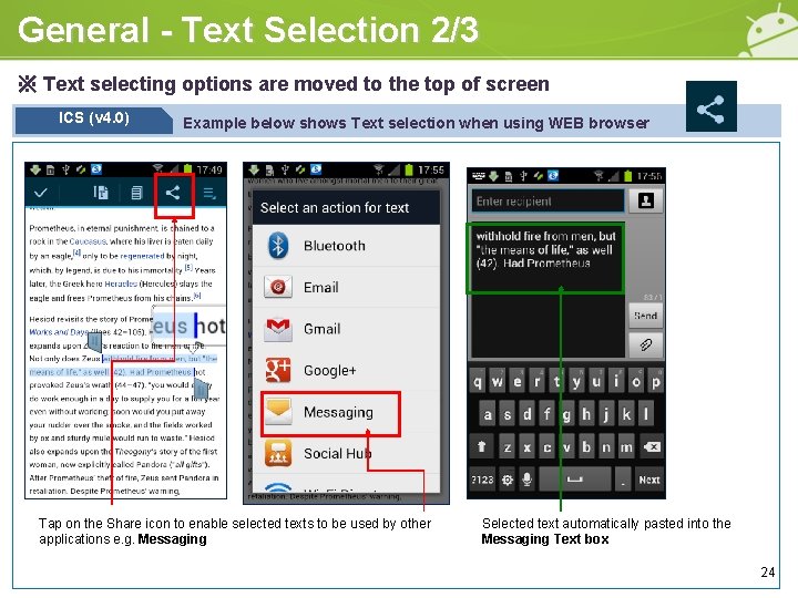 General - Text Selection 2/3 ※ Text selecting options are moved to the top