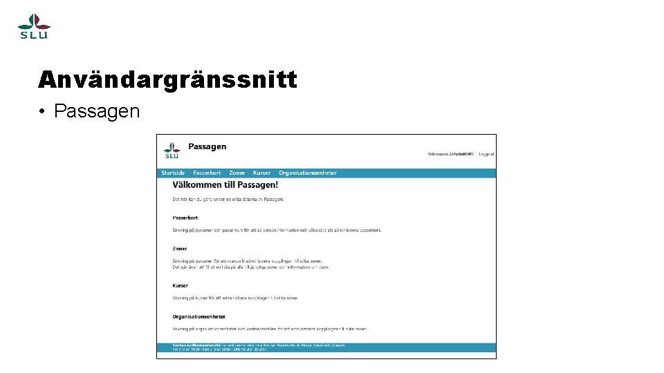 Användargränssnitt • Passagen 