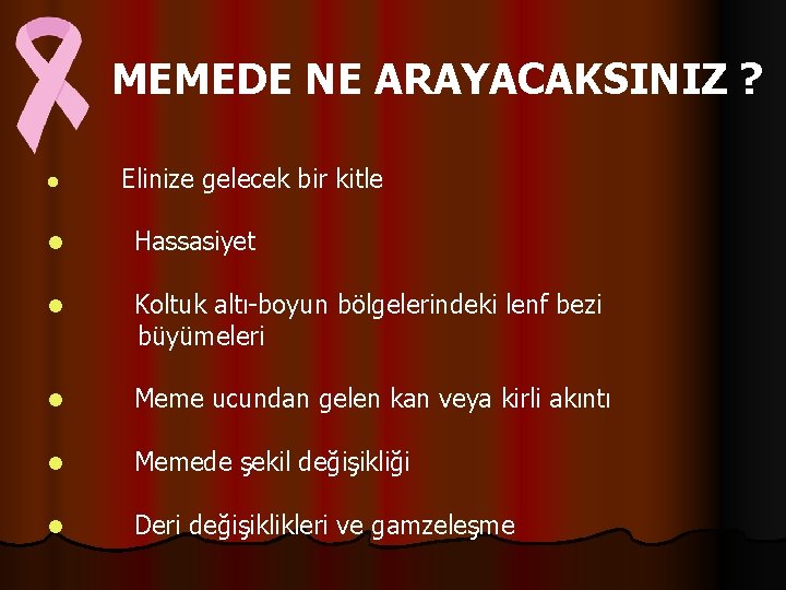  l MEMEDE NE ARAYACAKSINIZ ? Elinize gelecek bir kitle l Hassasiyet l Koltuk