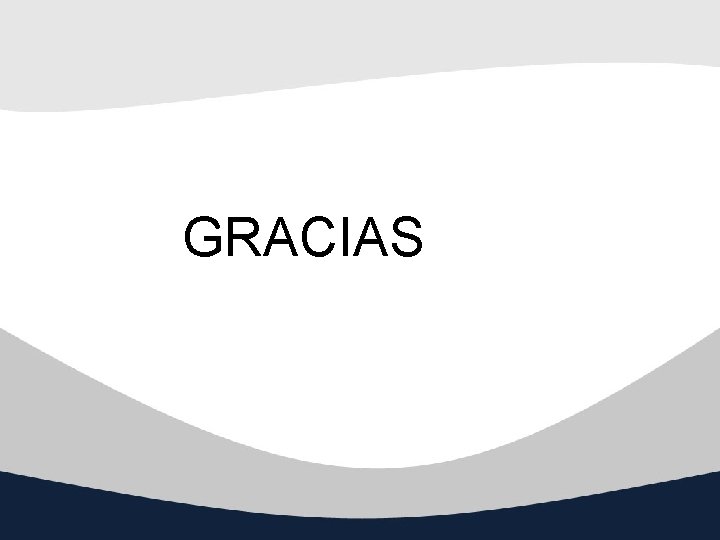 GRACIAS GRACIAS