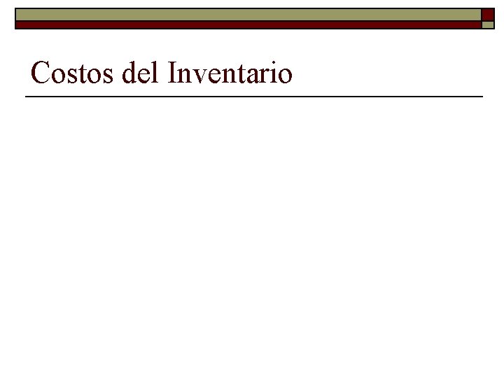 Costos del Inventario 