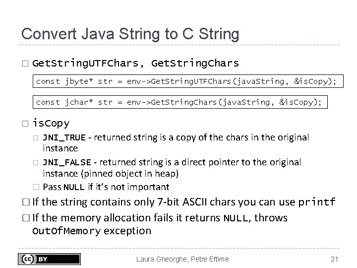 Convert Java String to C String � Get. String. UTFChars, Get. String. Chars const