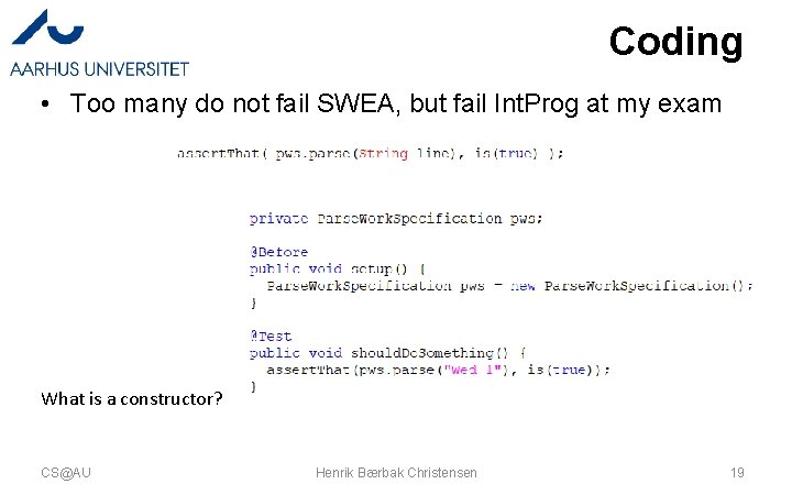 Coding • Too many do not fail SWEA, but fail Int. Prog at my