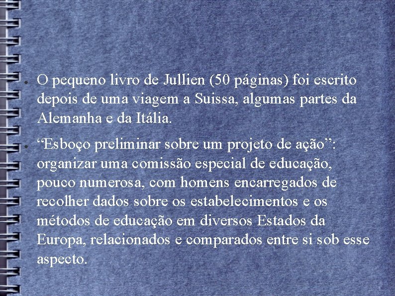 ● ● O pequeno livro de Jullien (50 páginas) foi escrito depois de uma