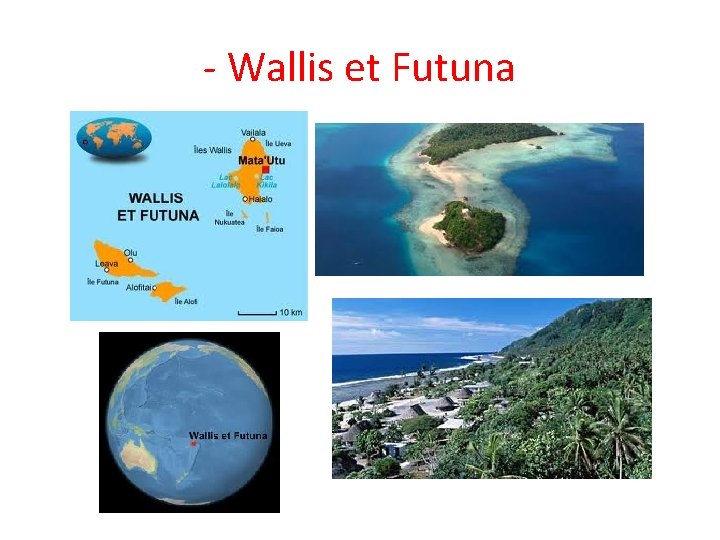 - Wallis et Futuna 