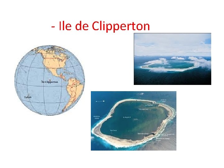 - Ile de Clipperton 