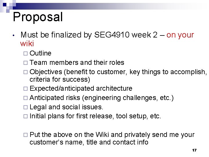 Proposal • Must be finalized by SEG 4910 week 2 – on your wiki