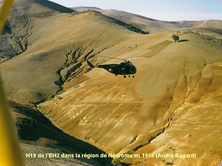 H 19 de l’EH 2 dans la région de Nédroma en 1958 (André Bagard)