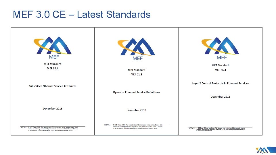 MEF 3. 0 CE – Latest Standards 