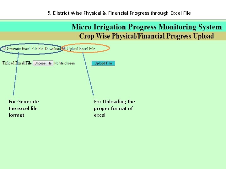 5. District Wise Physical & Financial Progress through Excel File For Generate the excel