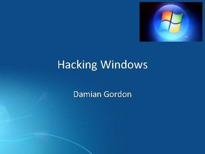 Hacking Windows Damian Gordon 