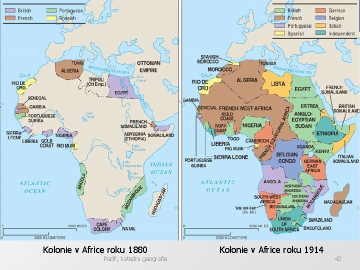 Teorie panregionů Kolonie v Africe roku 1880 Ped. F, katedra geografie Kolonie v Africe