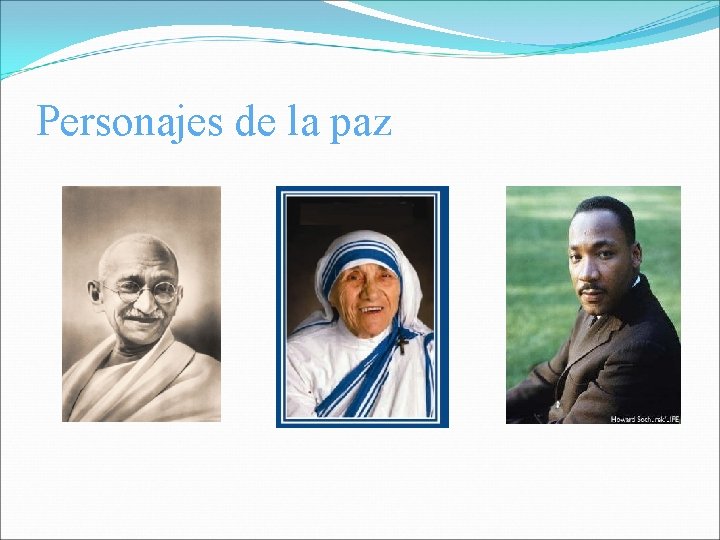 Personajes de la paz 