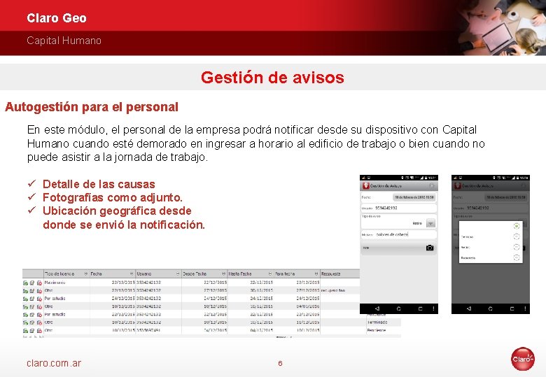 Claro Geo Capital Humano Gestión de avisos Autogestión para el personal En este módulo,