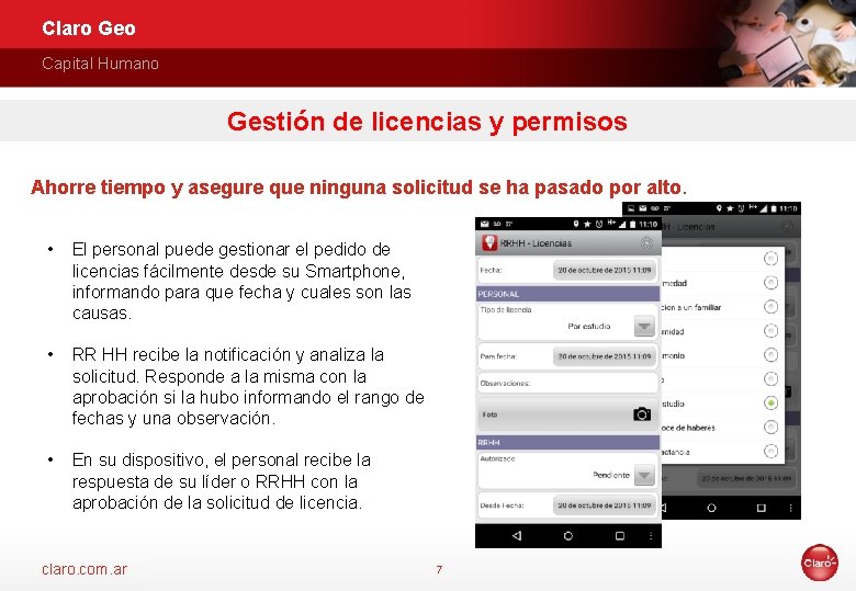 Claro Geo Capital Humano Gestión de licencias y permisos Ahorre tiempo y asegure que