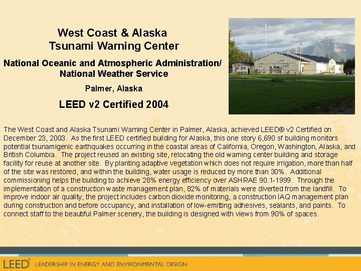 West Coast & Alaska Tsunami Warning Center National Oceanic and Atmospheric Administration/ National Weather