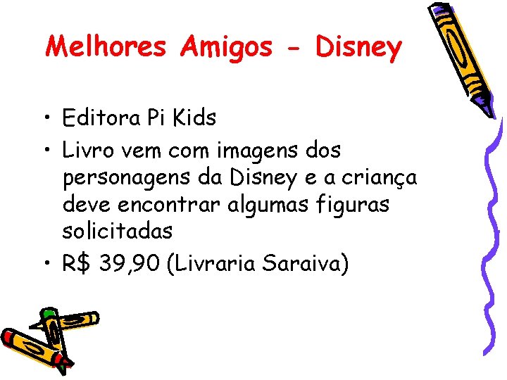Melhores Amigos - Disney • Editora Pi Kids • Livro vem com imagens dos