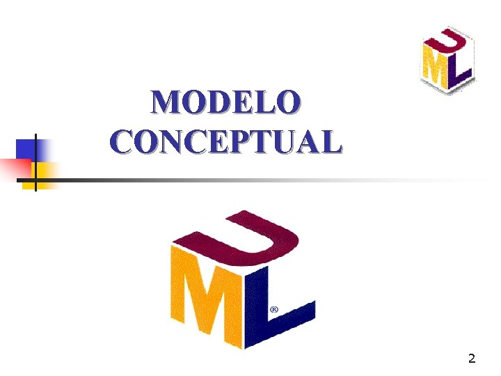MODELO CONCEPTUAL 2 MODELO CONCEPTUAL 2