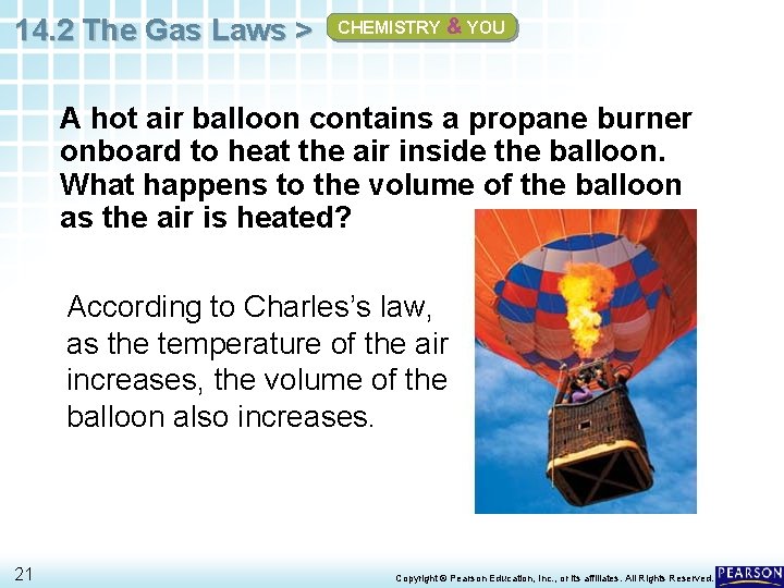 14. 2 The Gas Laws > CHEMISTRY & YOU A hot air balloon contains