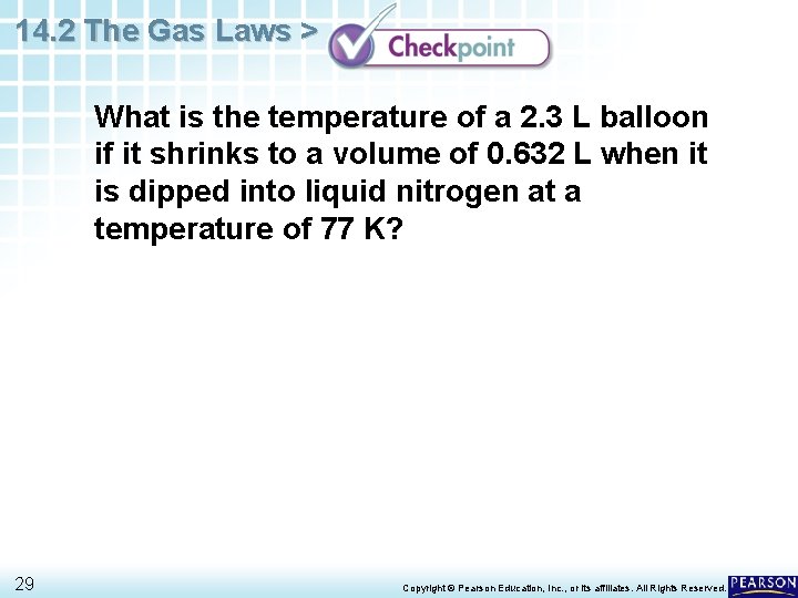14. 2 The Gas Laws > What is the temperature of a 2. 3