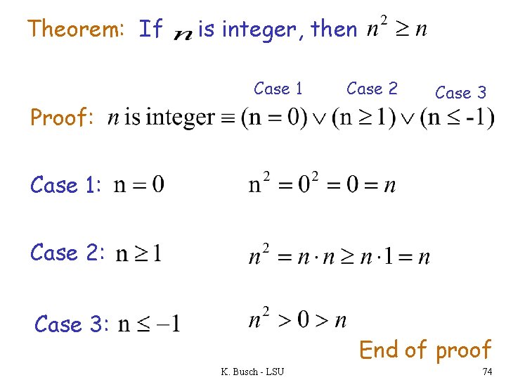 Theorem: If is integer, then Case 1 Proof: Case 2 Case 3 Case 1: