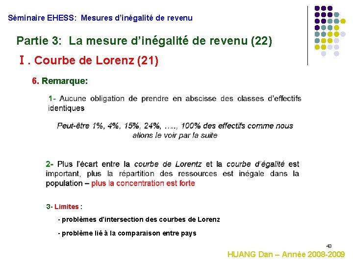Séminaire EHESS: Mesures d’inégalité de revenu Partie 3: La mesure d’inégalité de revenu (22)
