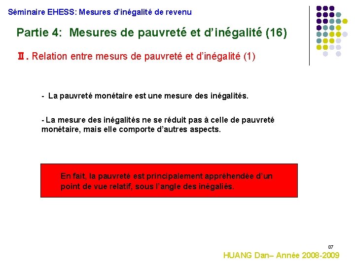 Séminaire EHESS: Mesures d’inégalité de revenu Partie 4: Mesures de pauvreté et d’inégalité (16)