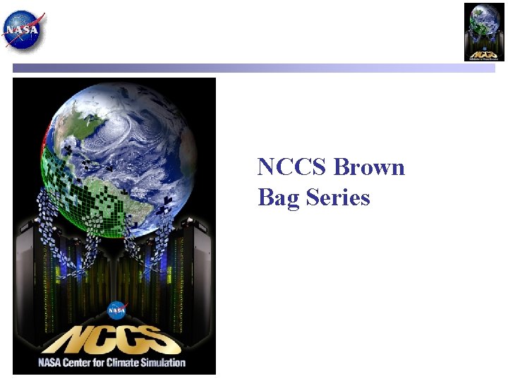 NCCS Brown Bag Series 