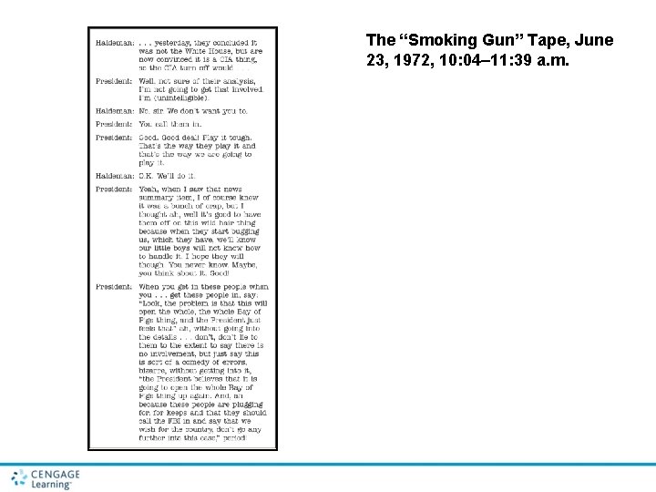 The “Smoking Gun” Tape, June 23, 1972, 10: 04– 11: 39 a. m. The “Smoking Gun” Tape, June 23, 1972, 10: 04– 11: 39 a. m.