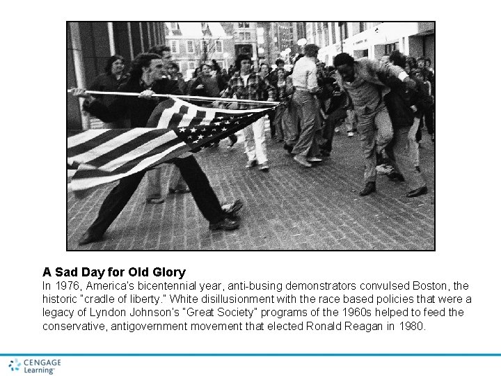 A Sad Day for Old Glory In 1976, America’s bicentennial year, anti-busing demonstrators convulsed A Sad Day for Old Glory In 1976, America’s bicentennial year, anti-busing demonstrators convulsed