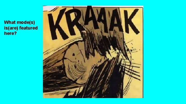 What mode(s) is(are) featured here? 