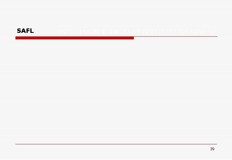 SAFL ISC – ÍNDICE DE SUPORTE CALIFÓRNIA 39 
